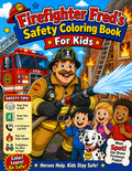 Firefighter Fred's Safety Coloring Book